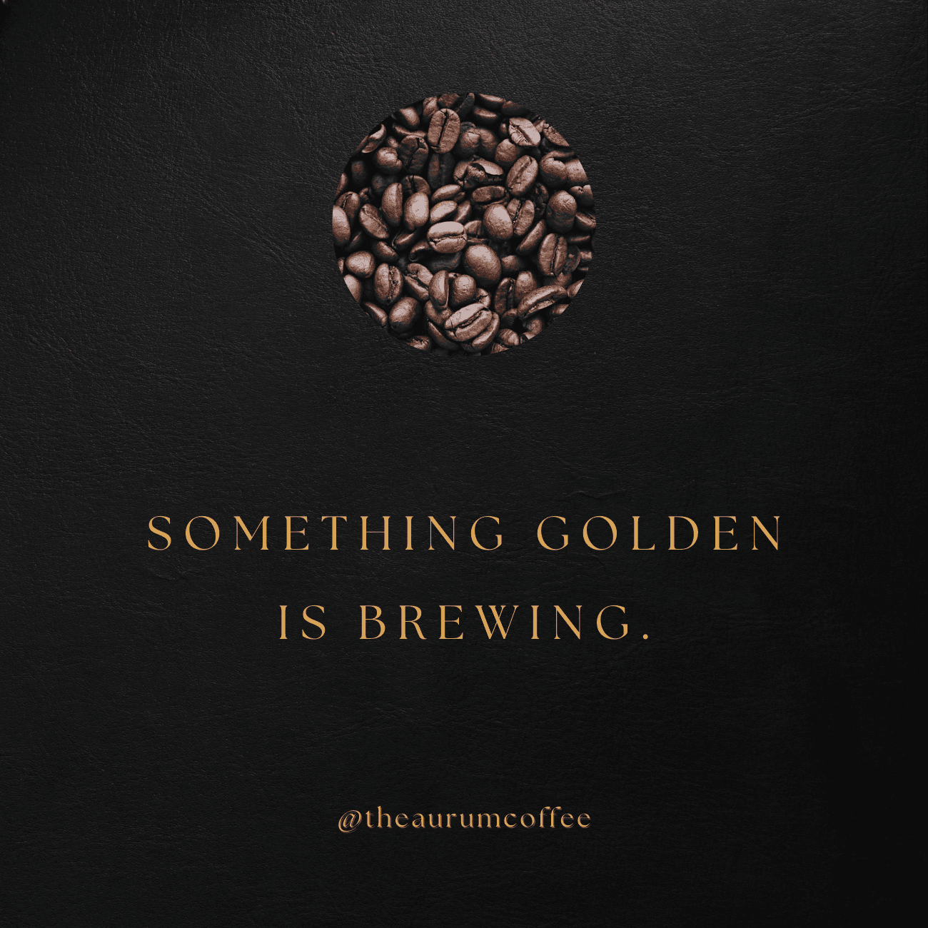 The Aurum Coffee